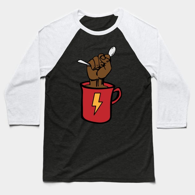 Strong Coffee Baseball T-Shirt by BraaiNinja